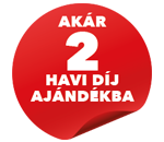 Akár 2 havidíj ajándékba