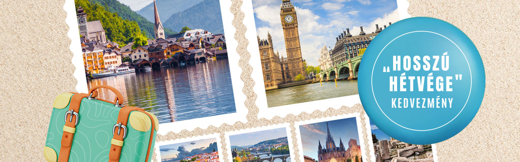 „Hosszú hétvége” kedvezmény - a képen különböző Európai turistalátványosságok láthatóak