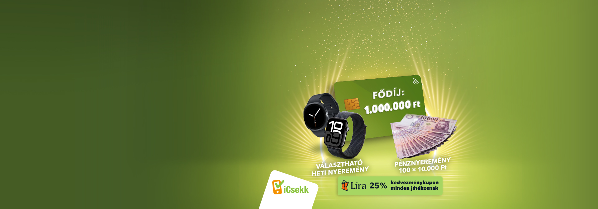Nyerj időt az iCsekkel! A képen a fődíj 1000000 Ft, és a további díjak láthatóak.